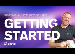 Spatial Creator Toolkit Powered By Unity Getting Started