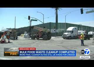  Lineage Completes Removal Of Food Waste From Burned Out Boyle Heights Warehouse Regulators Say