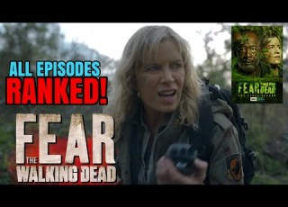 Fear The Walking Dead Season 8A All Episodes RANKED