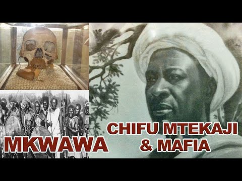 CHIFU MKWAWA MTEKAJI MAFIA ALIYETAKA KUTAWALA TANGANYIKA ALIUA WAZUNGU 300 AKAOA WANAWAKE 62