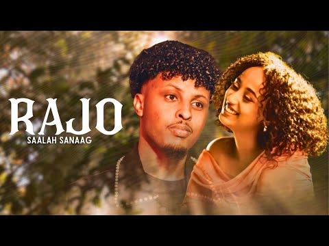 SAALAX SANAAG RAJO OFFICIAL VIDEO 2026