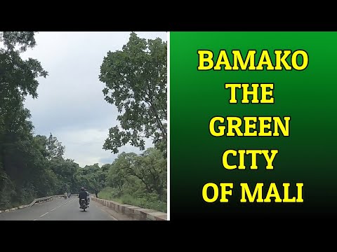 Bamako The Green City Of Mali Documentary