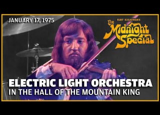 In The Hall Of The Mountain King ELO The Midnight Special