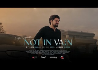  Not In Vain 2025 Official Trailer A Film By Ahsan Khan
