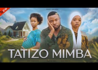 TATIZO MIMBA Episode 02 Kpnazebuu Kp Wa Aquino Chado Masta Kipala Brand Movie Pasar Brand Love