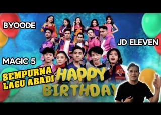 Happy Birthday Magic5 Byoode Dan JD Eleven Persembahan Terbaik