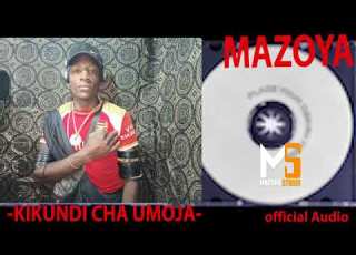 MAZOYA KIKUNDI CHA UMOJA 0762305567 PRD MBASHA STUDIO 2025 Mp3