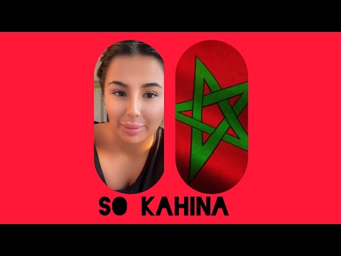 So Kahina Je Suis Fière D être Marocaine