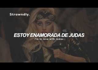  Lady Gaga Judas Sub Español Lyrics
