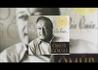  Ömür Göksel Bir Ömür Bitti