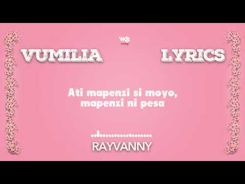 Rayvanny Vumilia Official Lyrics