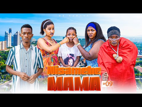 NISAMEHE MAMA Full Episode 9 Love