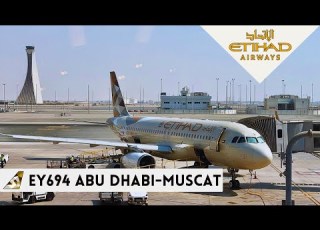 الاتحاد للطيران من أبوظبي إلى مسقط الدرجة السياحية طائرة A320 تريب ريبورت