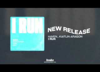  HAVEN Kaitlin Aragon I Run