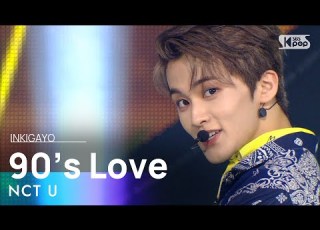  NCT U 엔시티 유 90 S Love 인기가요 Inkigayo 20201213