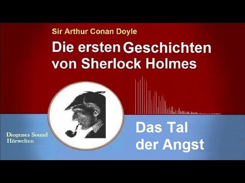 Sherlock Holmes Das Tal Der Angst Hörbuch