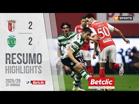 Resumo Braga 2 2 Sporting Liga 25 26 25