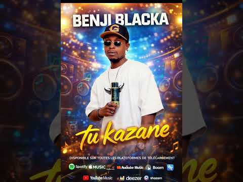 Benji Blacka Tu Kazane Audio Officiel Congo Kinshasa Mp3