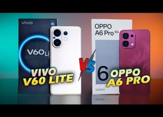 The Result Will Upset Many People Vivo V60 Lite Vs Oppo A6 Pro A Tough Comparison