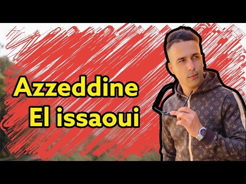 Azzeddine El Issaoui Chaka Fiya Nakhdaaha عزالدين العيساوي شاكة فيا نخدعها