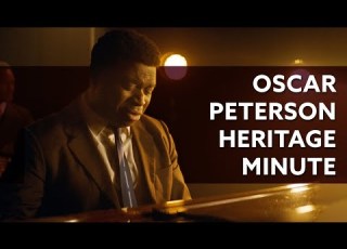Heritage Minutes Oscar Peterson