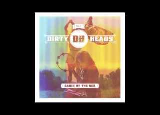  Dirty Heads Best Of Us