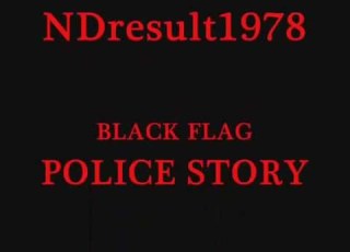  Black Flag Police Story Lyrics