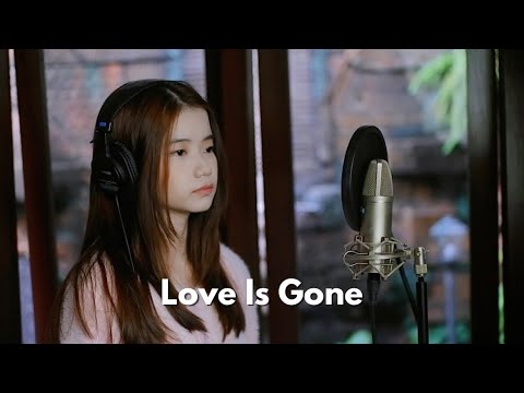 Love Is Gone SLANDER Ft Dylan Matthew Shania Yan Cover