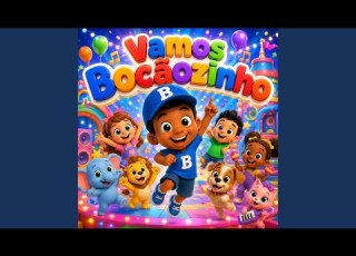  Vamos Bocãozinho