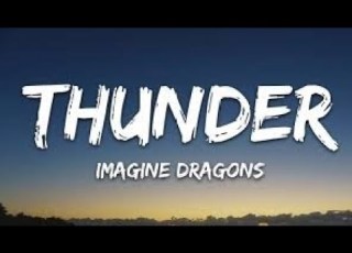 Imagine Dragons Thunder Lyrics