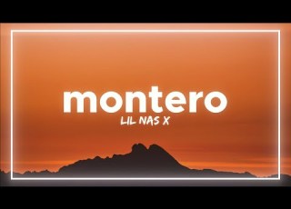  Lil Nas X MONTERO Call Me By Your Name Lyrics