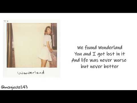 Taylor Swift Wonderland Lyrics