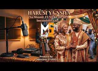 FUNUKI JILALA HARUSI YA NSIYA PRD BY MBASHA STUDIO 2026