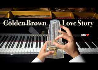 Love Story Golden Brown Piano Cover With Metronome