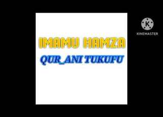 Imamu Hamza Qiraa Qur An Tukufuu