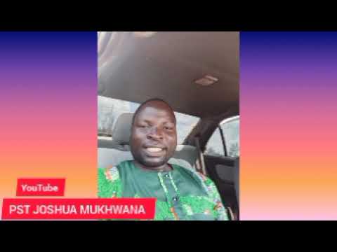 ENAMBA YA WELE PST JOSHUA MUKHWANA