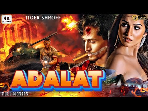 Adalat 2026 Tiger Shroff New Action Movie 2026 Blockbuster New Release Action Movie