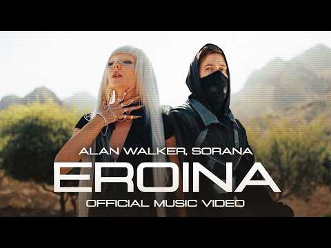 Alan Walker Sorana Eroina Official Music Video