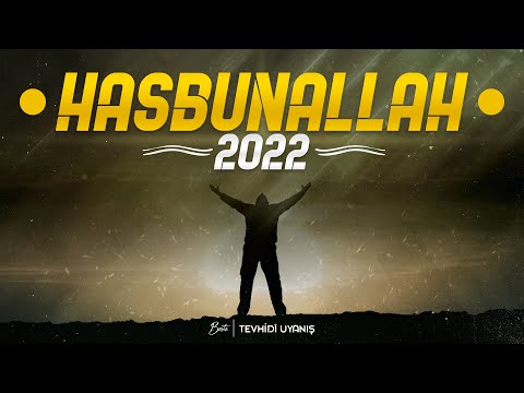 HASBUNALLAH Tevhidî Uyanış 2022