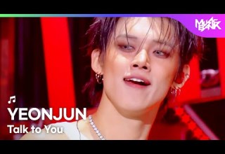 COMEBACK YEONJUN 연준 Talk To You Music Bank KBS WORLD TV 251107