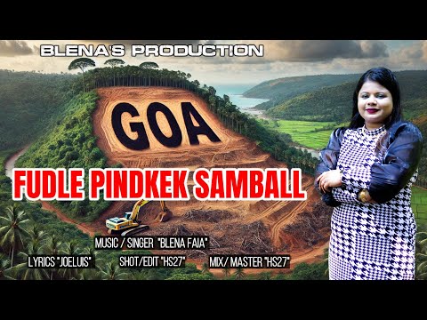 FUDLE PINDKEK SAMBALL NEW KONKANI SONG 2024 BY BLENA FAIA