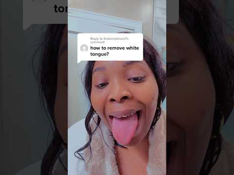 How To Remove White Tongue Shorts Femininehygiene