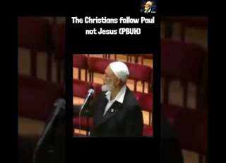  The Chirstain Follow Paul Not Jesus PBUH Sheikh Ahmed Deedat