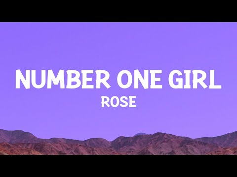 ROSÉ Number One Girl Lyrics