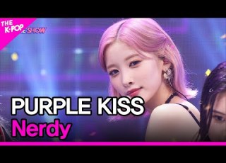  PURPLE KISS Nerdy 퍼플키스 Nerdy THE SHOW 220802