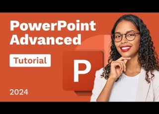  PowerPoint Advanced Tutorial