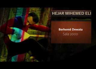  Hejar Mihemed Eli Berheme Dewata Sala 2000 Part1 ھەژار محەمەد عەلی بەرھەمێ دەواتا