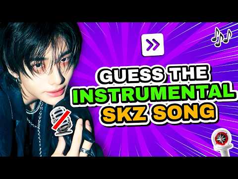 Guess The Stray Kids Songs By Instrumental Stray Kids Quiz