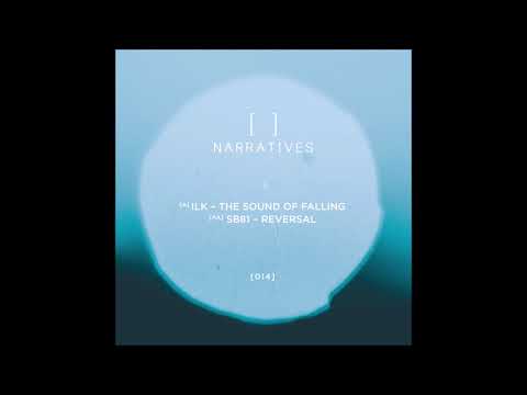 Ilk The Sound Of Falling