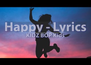  KIDZ BOP Kids Happy Lyrics Audio At 192khz 4k Video